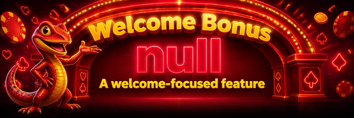 Lizard mascot presents a bright welcome-themed casino banner in red and yellow.